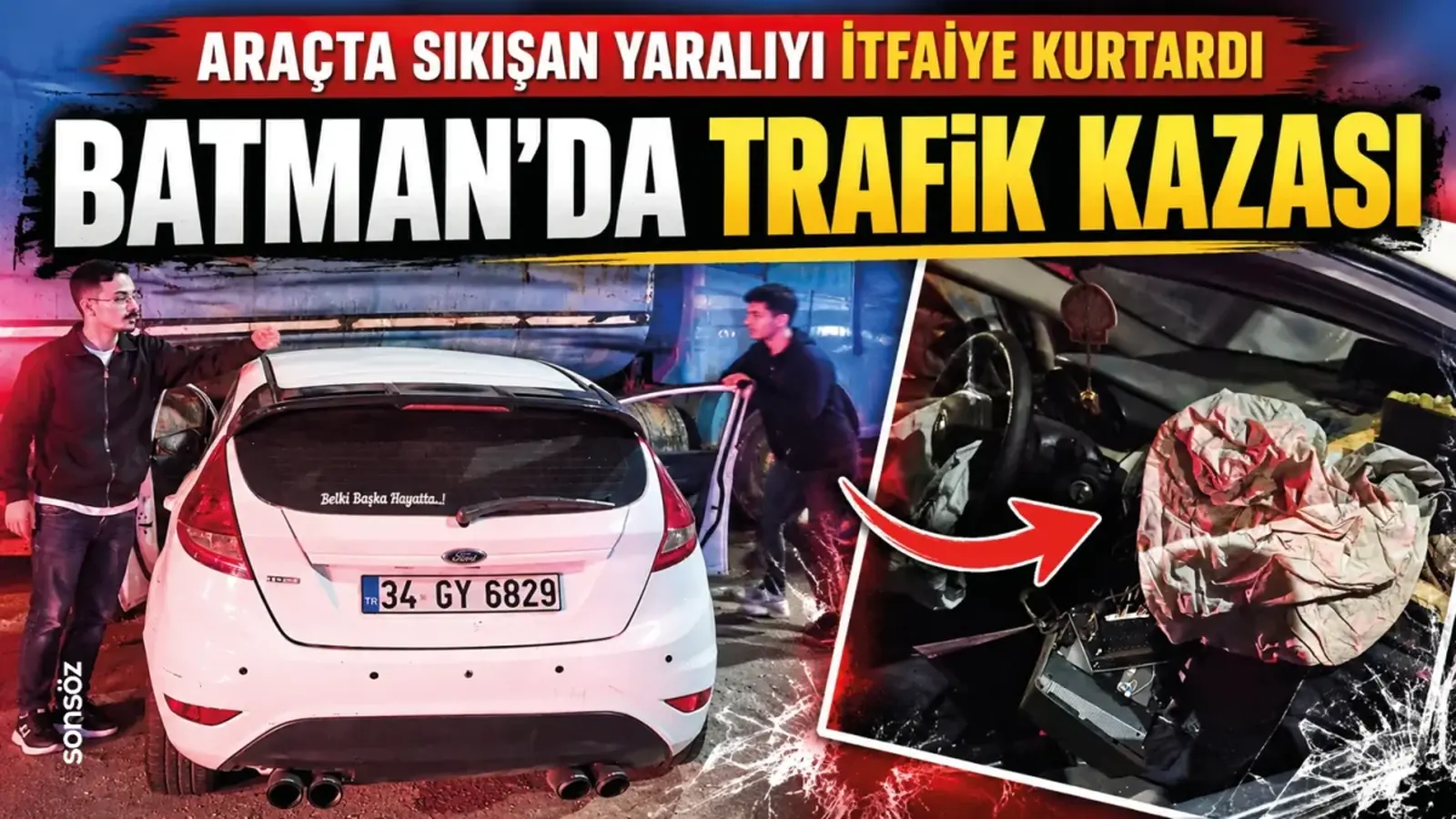 Batman’da trafik kazası: Araçta sıkışan yaralıyı itfaiye kurtardı