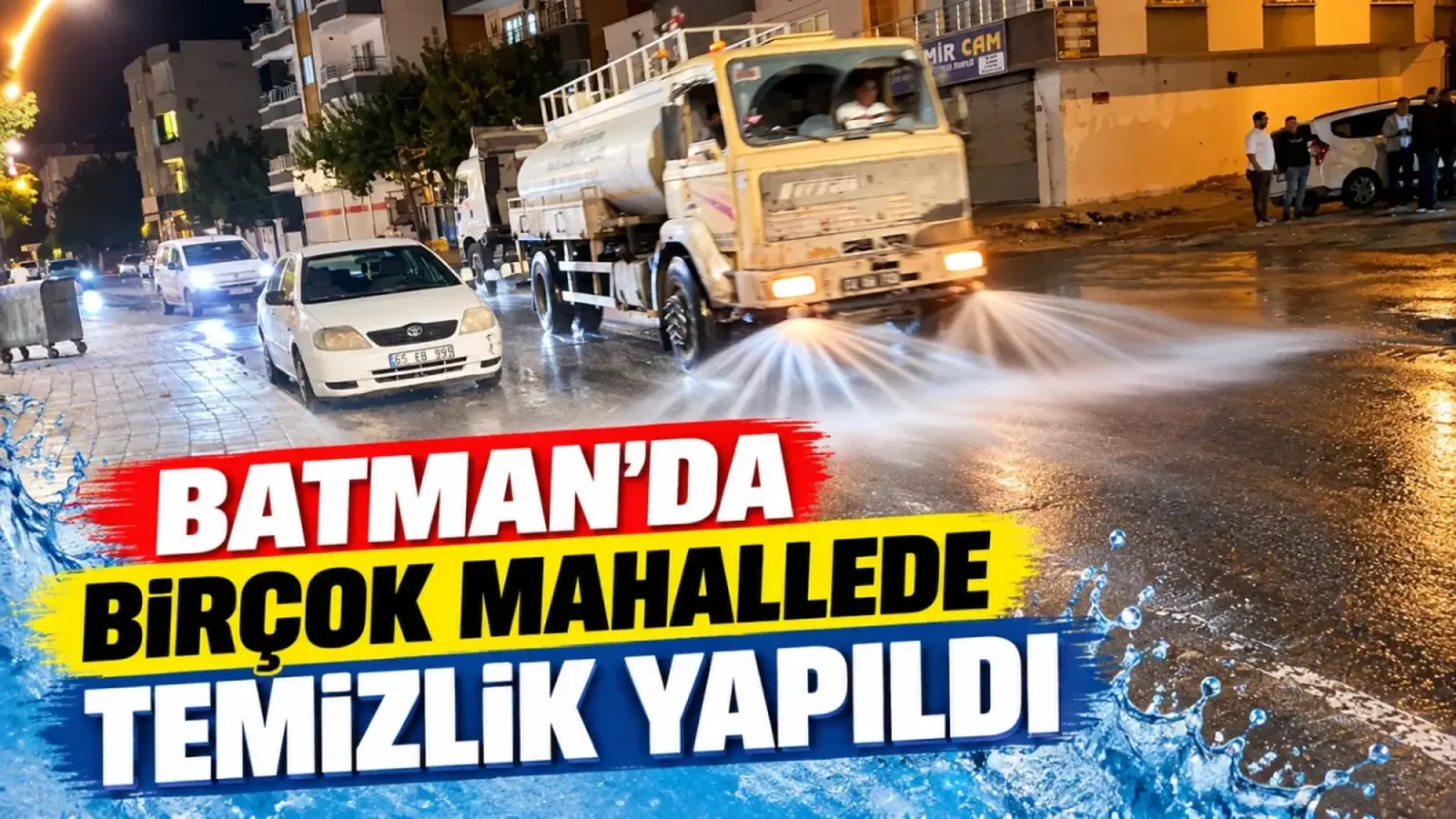 Batman’da birçok mahallede temizlik yapıldı