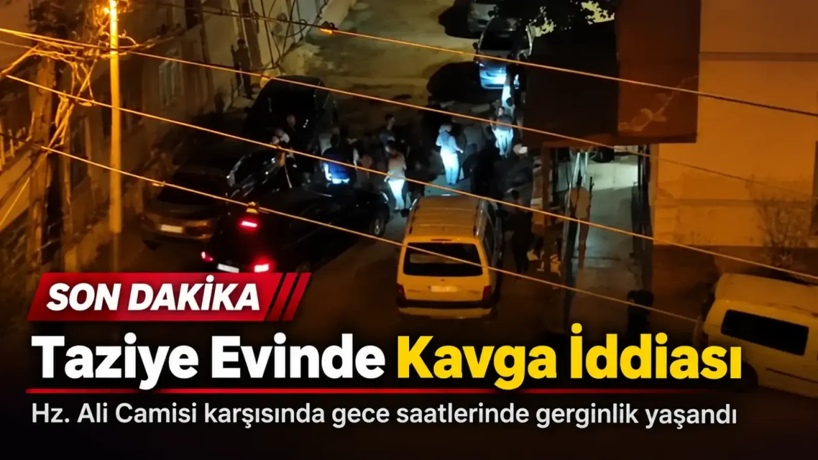 Gaziantep’te Taziye Evinde Kavga: Gece Saatlerinde Gerginlik Yaşandı