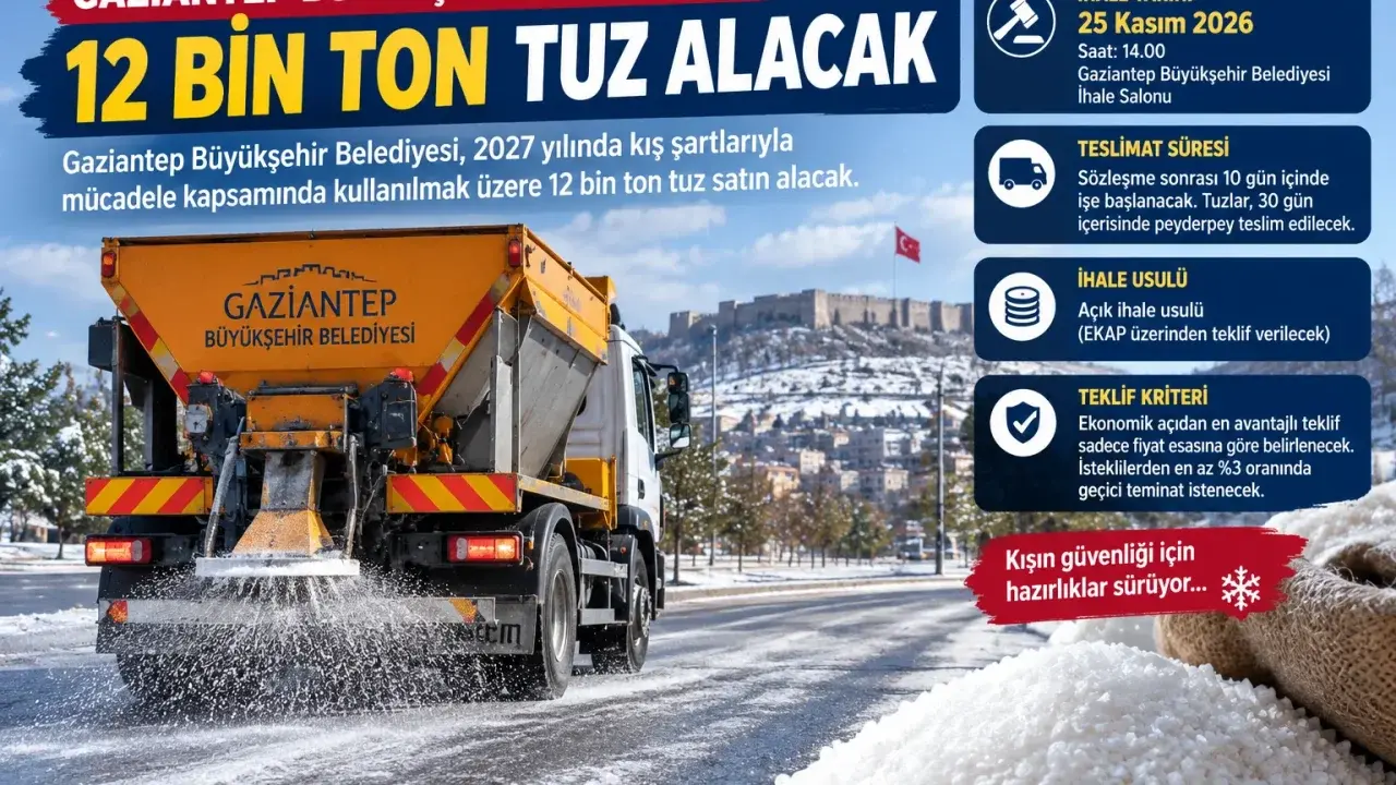 Gaziantep Büyükşehir Belediyesi 12 Bin Ton Tuz Alımı İçin İhaleye Çıkıyor