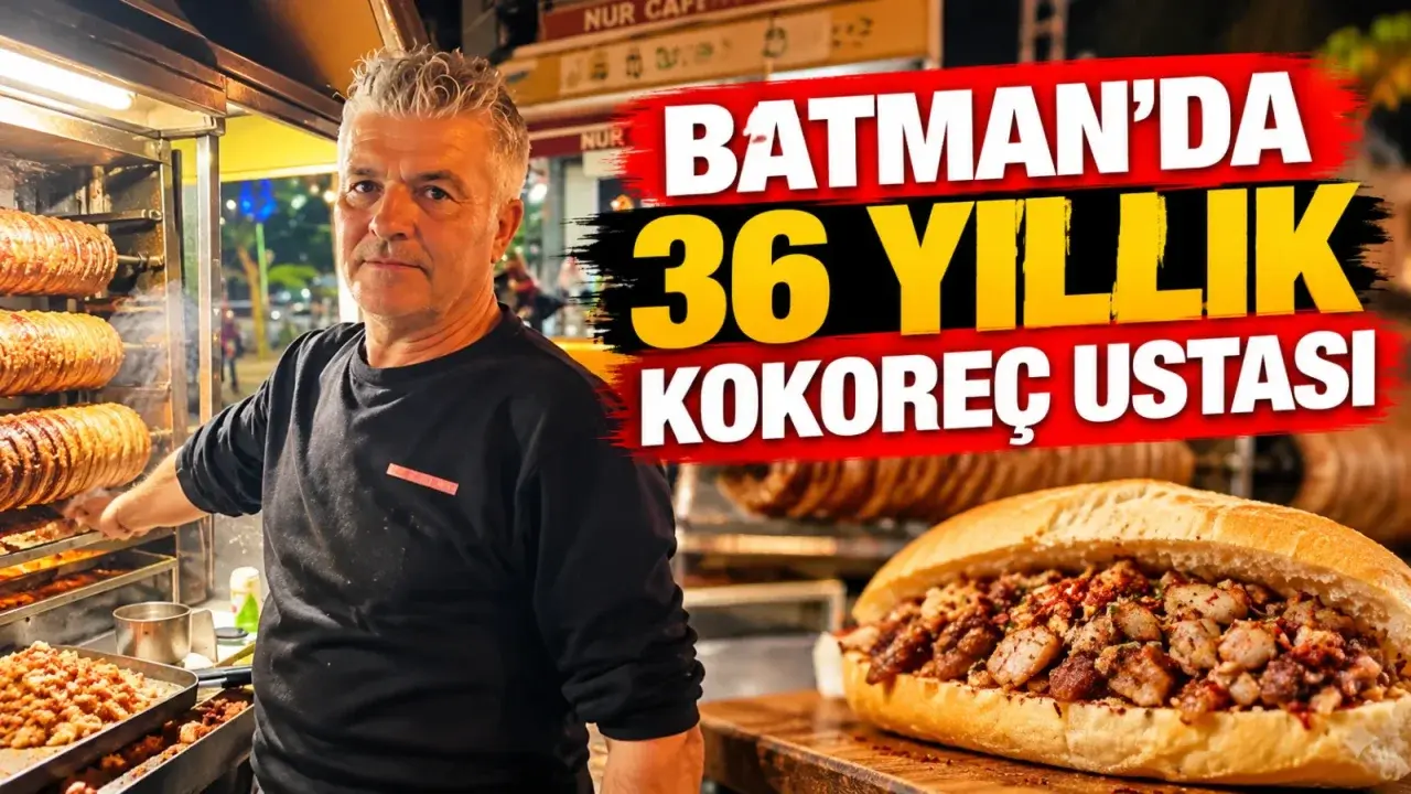 Batman’da 36 yıllık kokoreç ustası