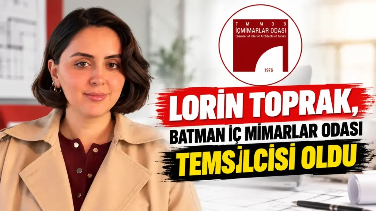 Lorin Toprak, Batman İç Mimarlar Odası Temsilcisi oldu