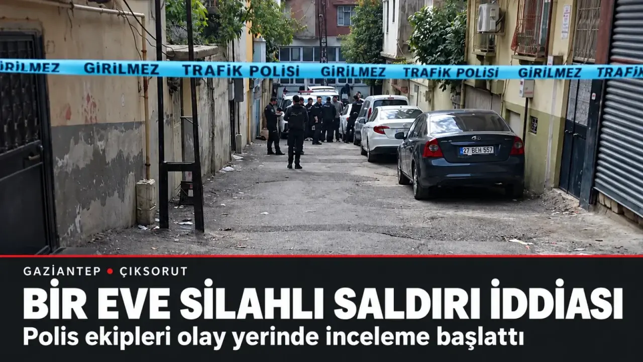 Gaziantep’te bir eve silahlı saldırı iddiası