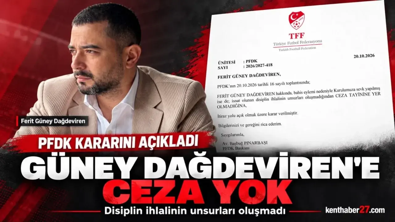 PFDK’den Güney Dağdeviren kararı: Ceza verilmesine yer yok