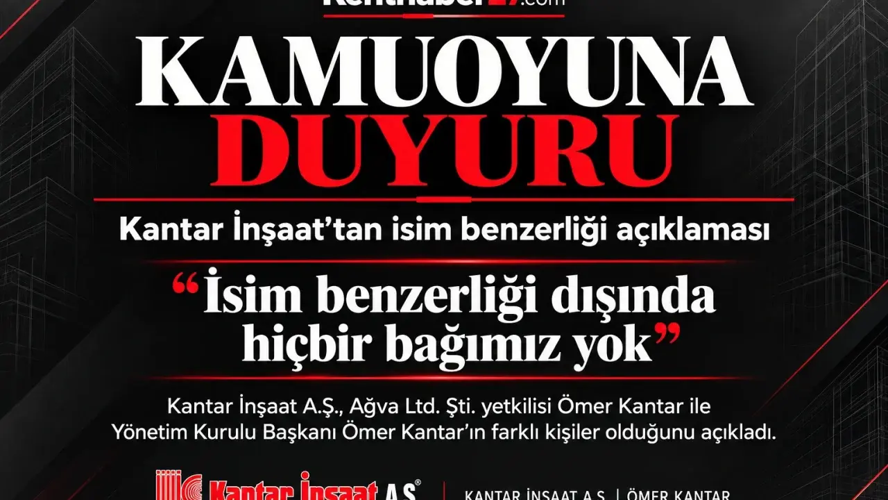 Gaziantep’te Kantar İnşaat’tan isim benzerliği açıklaması: “Hiçbir bağımız yok”