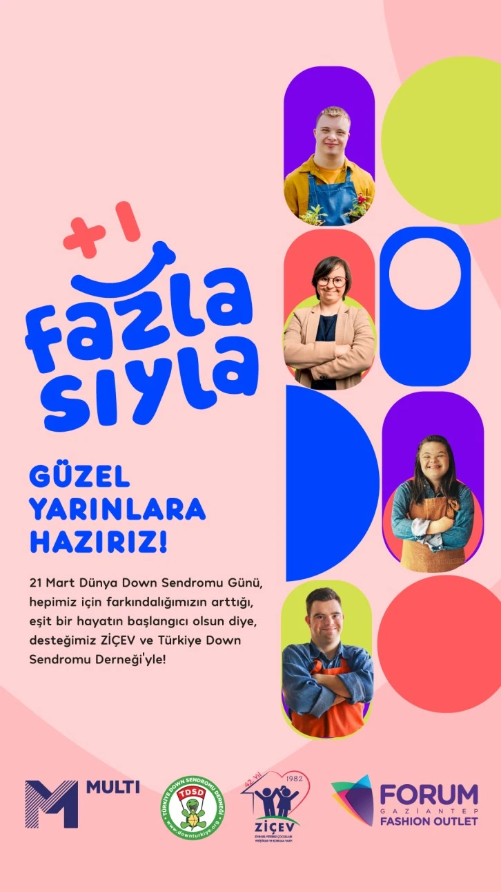 Forum Gaziantep’ten Dünya Down Sendromu Günü’nde  “FAZLASIYLA” anlamlı proje