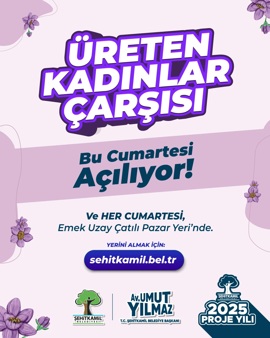 YILMAZ: “ŞEHİTKAMİL’İMİZİ KADINLARIMIZLA KALKINDIRACAĞIZ”