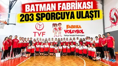 Batman Fabrikası 203 sporcuya ulaştı