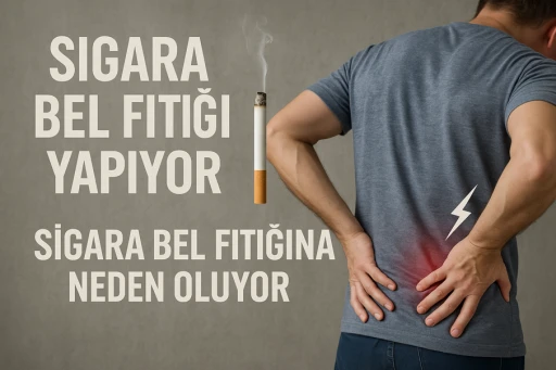 Sigara Bel Fıtığı Yapıyor! 