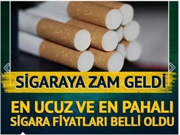 Sigaraya zam geldi! En ucuz ve en pahalı sigara fiyatları belli oldu