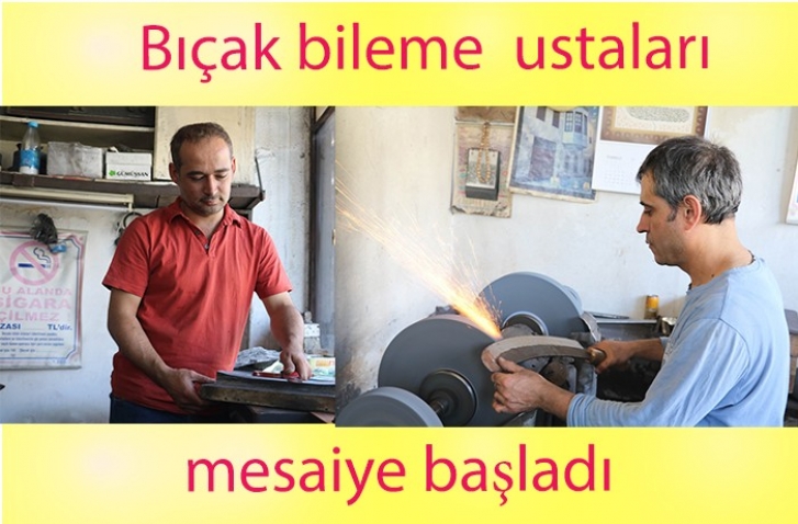 Bıçak bileme ustaları mesaiye başladı