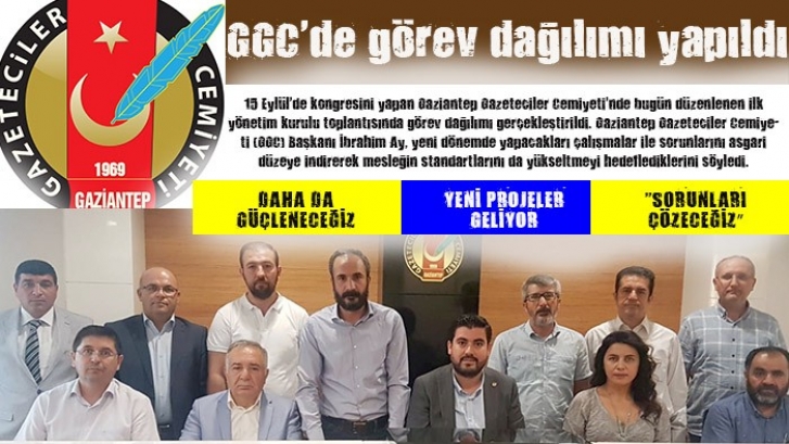 GGC'de görev dağılımı yapıldı