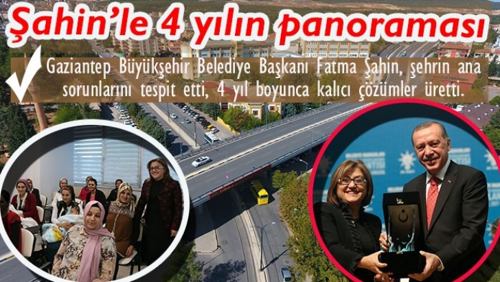  Şahin’le 4 yılın panoraması 