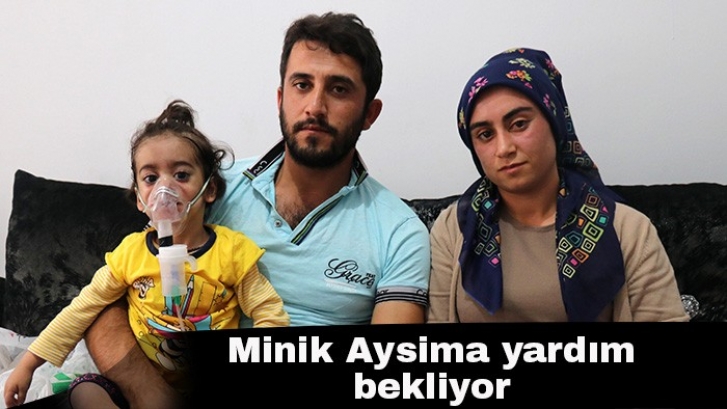 Minik Aysima yardım bekliyor