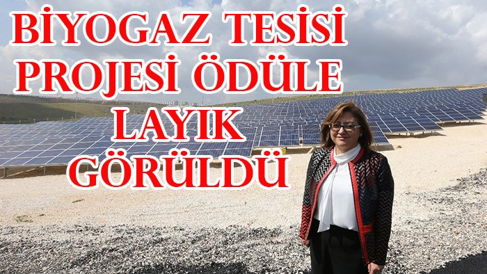 BİYOGAZ TESİSİ PROJESİ ÖDÜLE LAYIK GÖRÜLDÜ