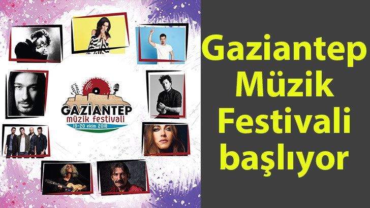 Gaziantep Müzik Festivali başlıyor 