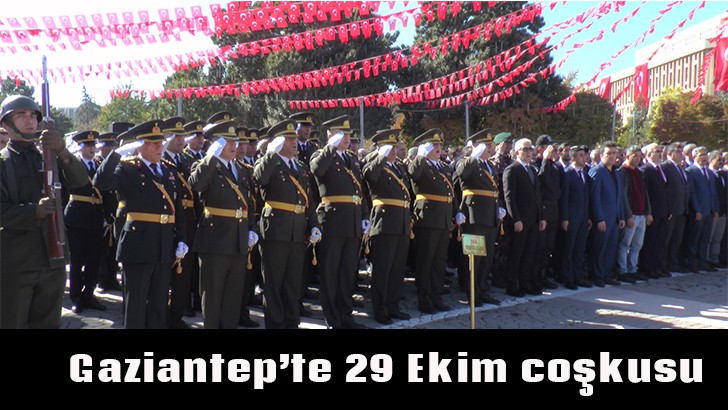 Gaziantep’te 29 Ekim coşkusu 