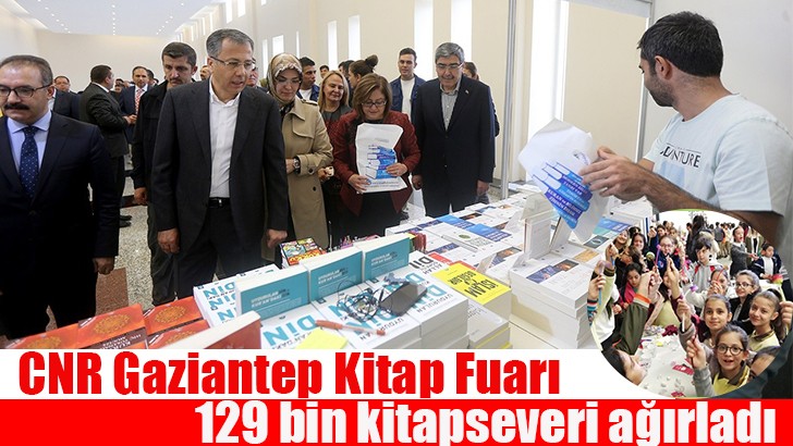 CNR Gaziantep Kitap Fuarı, 129 bin kitapseveri ağırladı 