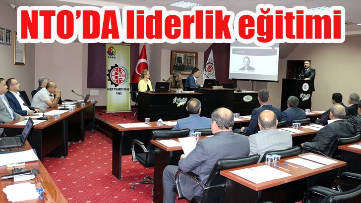 Nizip Ticaret Odası’nda liderlik eğitimi 