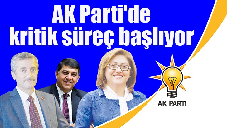 AK Parti'de kritik süreç başlıyor