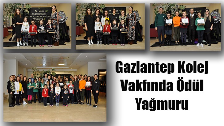 Gaziantep Kolej Vakfında Ödül Yağmuru