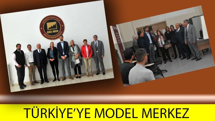 “MESLEKİ EĞİTİM MERKEZİMİZ TÜRKİYE’YE MODEL OLDU”