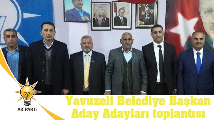 Yavuzeli Belediye Başkan Aday Adayları toplantısı