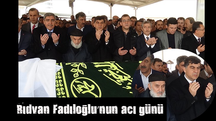 Rıdvan Fadıloğlu’nun acı günü 