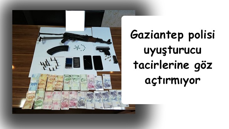 Gaziantep polisi uyuşturucu tacirlerine göz açtırmıyor 