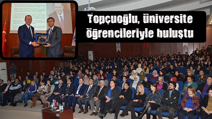 Topçuoğlu, üniversite öğrencilerine tecrübelerini anlattı