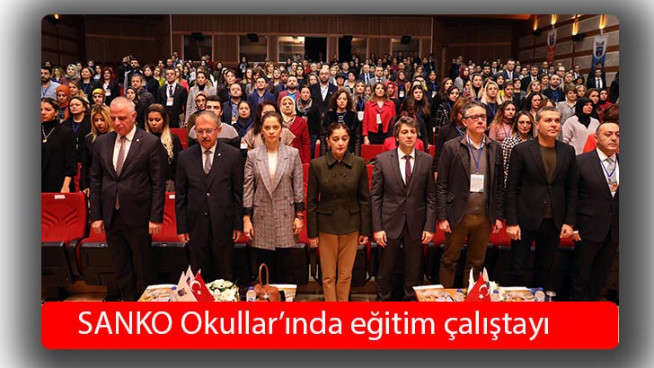 SANKO Okullar’ında eğitim çalıştayı