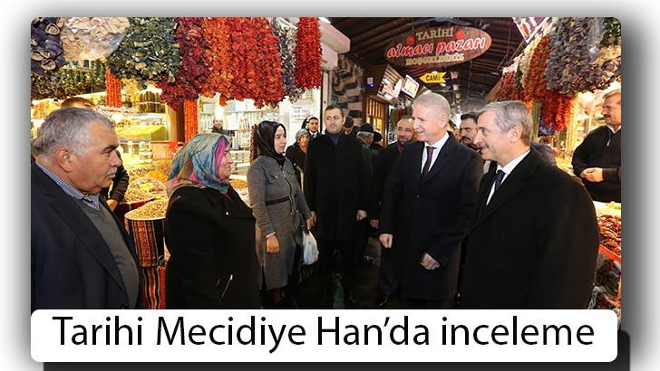 Tarihi Mecidiye Han’da inceleme