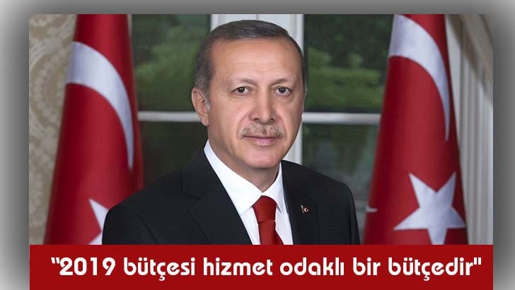 Cumhurbaşkanı Erdoğan: 