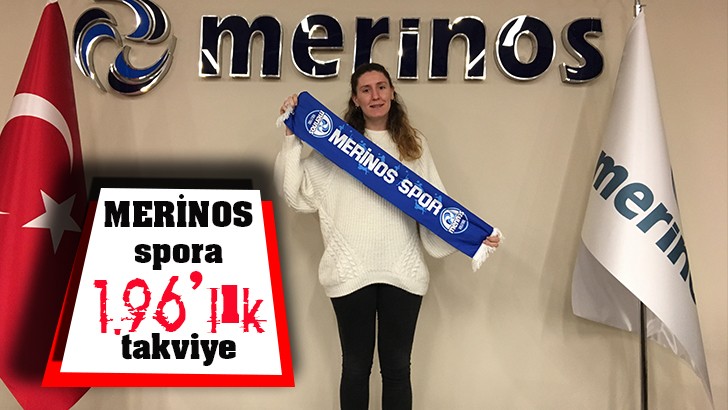 MERİNOS spora 1.96’lık takviye 