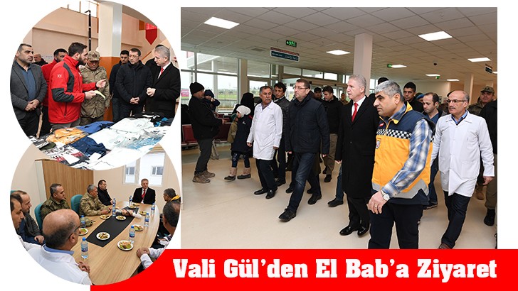 Vali Gül’den El Bab’a Ziyaret