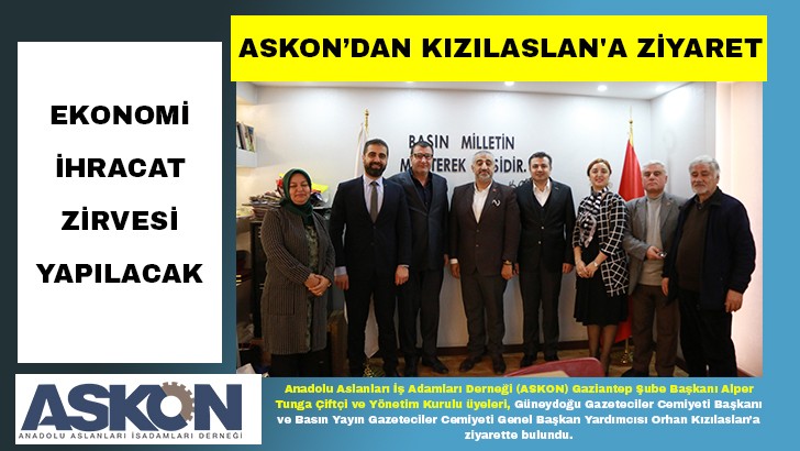 ASKON’DAN KIZILASLAN'A ZİYARET