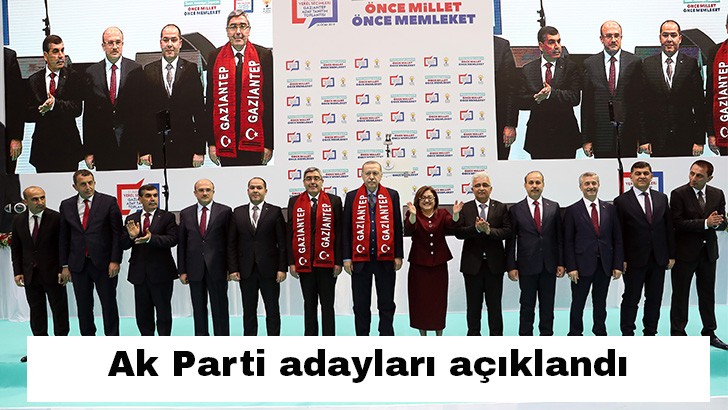 Cumhurbaşkanı Erdoğan Gaziantep'in belediye başkan adaylarını açıkladı 