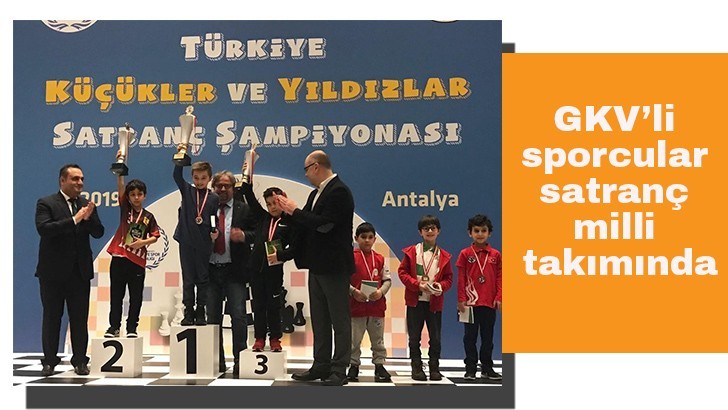 GKV’li sporcular satranç milli takımında 