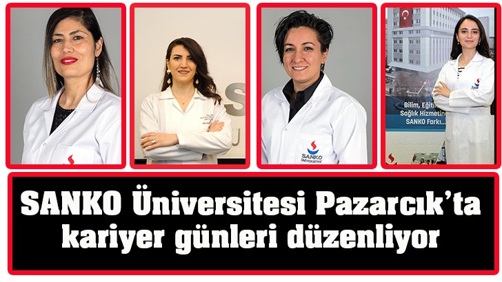 SANKO Üniversitesi Pazarcık’ta kariyer günleri düzenliyor 