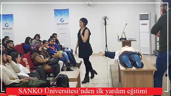 SANKO Üniversitesi’nden ilk yardım eğitimi 