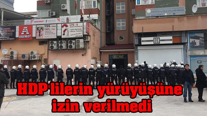 HDP'lilerin yürüyüşüne izin verilmedi 