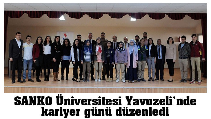 SANKO Üniversitesi Yavuzeli’nde kariyer günü düzenledi 