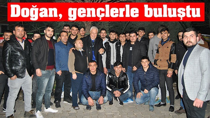 Doğan, gençlerle buluştu