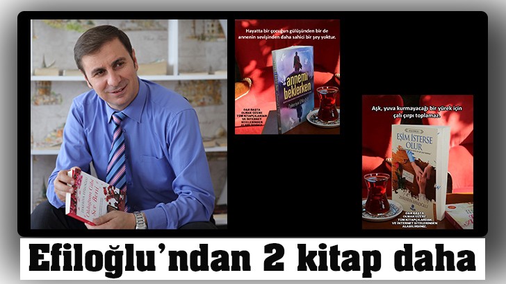 Efiloğlu’ndan 2 kitap daha