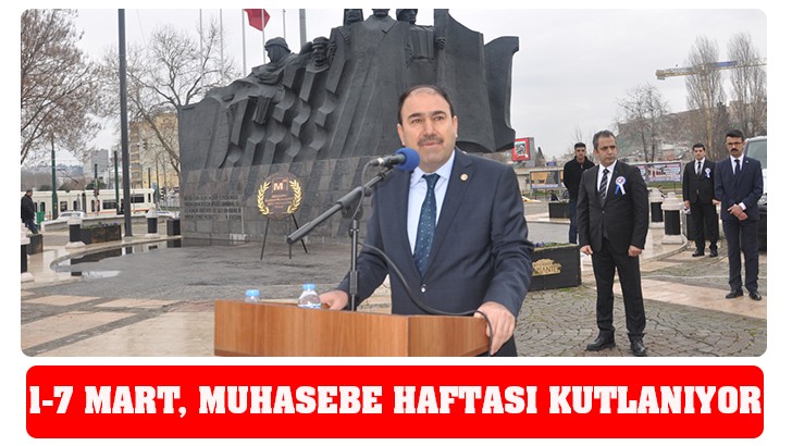 1-7 MART, MUHASEBE HAFTASI KUTLANIYOR