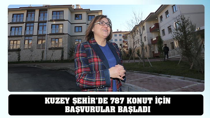 KUZEY ŞEHİR’DE 787 KONUT İÇİN BAŞVURULAR BAŞLADI