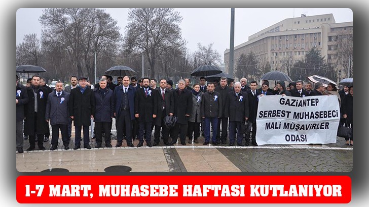 1-7 MART, MUHASEBE HAFTASI KUTLANIYOR