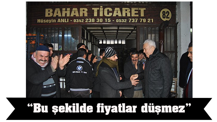 “Bu şekilde fiyatlar düşmez”