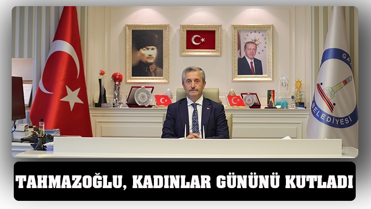  TAHMAZOĞLU, KADINLAR GÜNÜNÜ KUTLADI