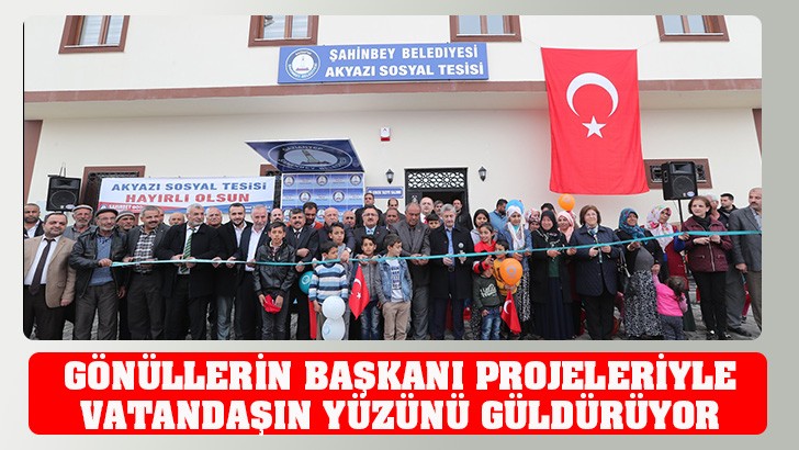 GÖNÜLLERİN BAŞKANI PROJELERİYLE VATANDAŞIN YÜZÜNÜ GÜLDÜRÜYOR